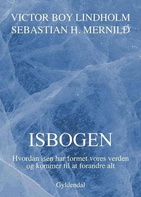 Isbogen af Victor Boy Lindholm