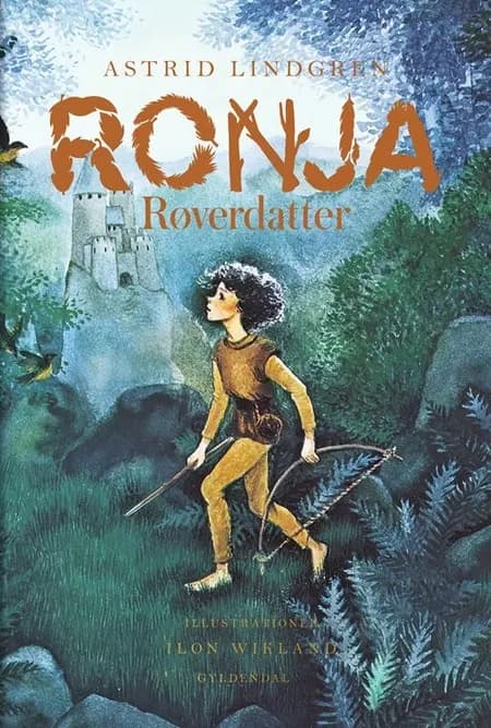 Ronja røverdatter af Astrid Lindgren