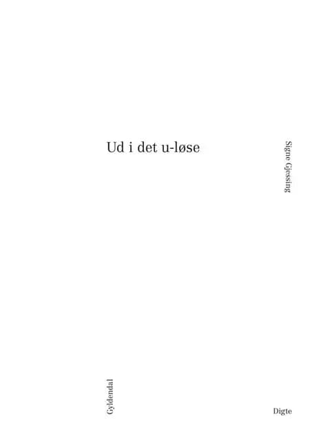 Ud i det u-løse af Signe Gjessing