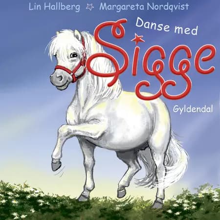 Danse med Sigge af Lin Hallberg