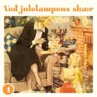 Ved julelampens skær 4 af Gyldendal