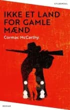 Ikke et land for gamle mænd af Cormac McCarthy