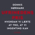 Ufrihedens pris