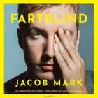 Fartblind af Jacob Mark