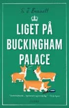 Liget på Buckingham Palace af S.J. Bennett