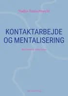 Kontaktarbejde og mentalisering af Nadjia Tamechmecht