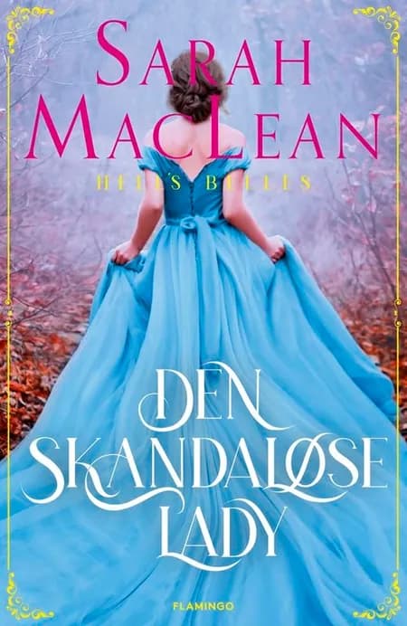 Den skandaløse lady af Sarah MacLean