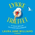 Lykketræffet af Laura Jane Williams