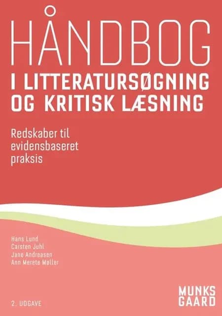 Håndbog i litteratursøgning og kritisk læsning af Jane Andreasen