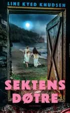 Sektens døtre af Line Kyed Knudsen