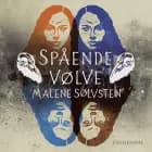 Spående vølve af Malene Sølvsten