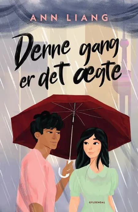 Denne gang er det ægte af Ann Liang