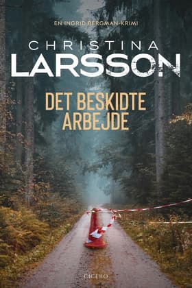 Det beskidte arbejde af Christina Larsson