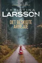 Det beskidte arbejde af Christina Larsson