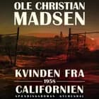 Kvinden fra Californien af Ole Christian Madsen
