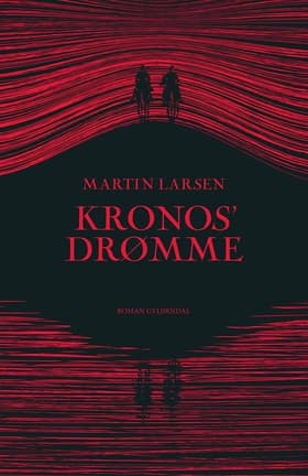 Kronos' drømme af Martin Larsen
