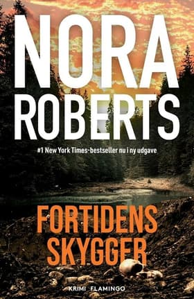 Fortidens skygger af Nora Roberts