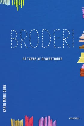 BRODERI af Karen Marie Dehn