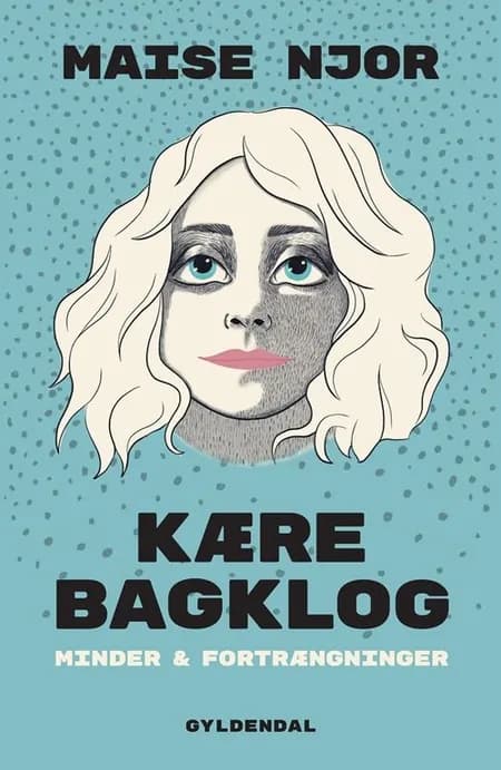 Kære Bagklog af Maise Njor