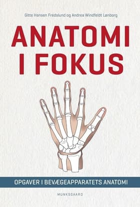 Anatomi i fokus af Andrea Windfeldt Lønborg