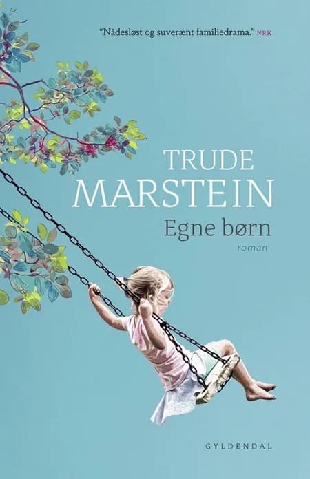 Egne børn af Trude Marstein