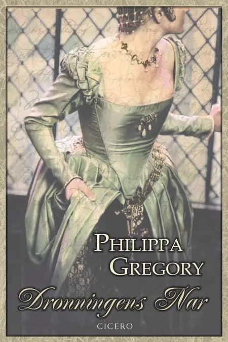 Dronningens nar af Philippa Gregory