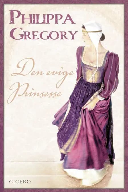 Den evige Prinsesse af Philippa Gregory