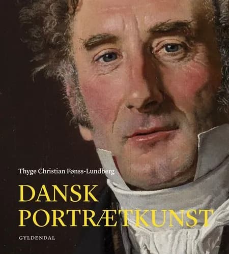 Dansk portrætkunst af Thyge Christian Fonss-Lundberg