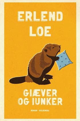 Giæver og Iunker af Erlend Loe