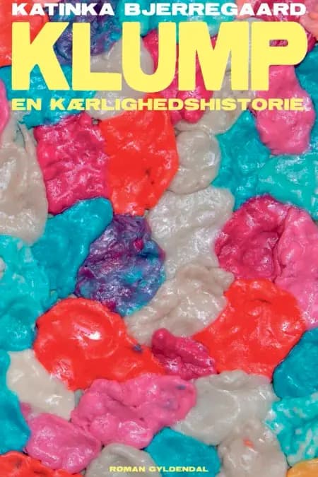 Klump af Katinka Bjerregaard