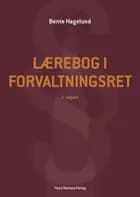 Lærebog i forvaltningsret af Bente Hagelund