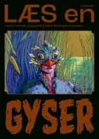 LÆS en gyser. Besties forever af Hanne Trebbien Daugaard og Marie Østergaard Knudsen