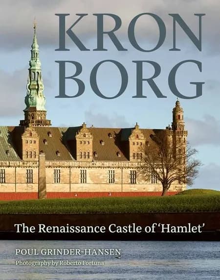 Kronborg af Poul Grinder-Hansen