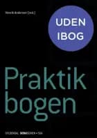 Praktikbogen. Social- og sundhedsassistent af Henrik Andersen, Christina Klyhs Albeck og Bente Søndergaard