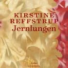 Jernlungen af Kirstine Reffstrup