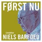 Først nu