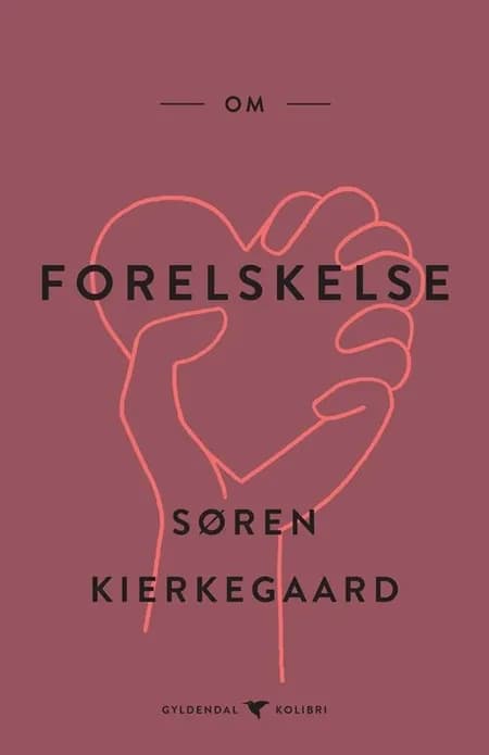 Om forelskelse af Søren Kierkegaard