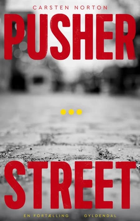 Pusher Street af Carsten Norton