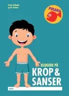 Pirana - Klogere på krop & sanser af Troels Gollander og Per Buskov