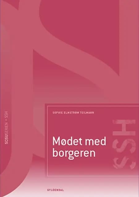 Mødet med borgeren (SSH) af Sophie Elmstrøm Teilmann