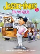 Jasseminho 3 - En ny klub af Kim Langer og Frederik Langer