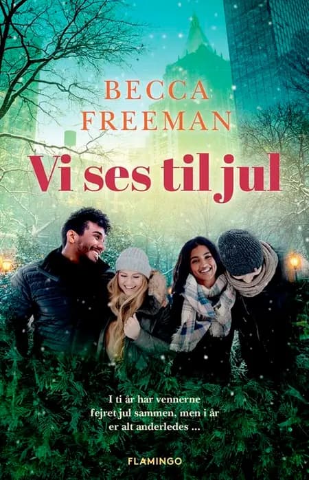 Vi ses til jul af Becca Freeman