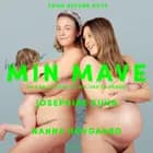 Min mave af Josephine Kuhn og Nanna Elizabeth Hovgaard