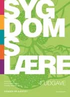 Sygdomslære - hånden på hjertet af Arne Lykke Viborg, Annette Walsøe Torup, Peter Nissen Bjerring, Susanne Vahr Lauridsen, Gudrun Spure Hansen, Lars Torup, Christian Dippmann, Silje Haukali Omland og Mette Petri Lauritsen