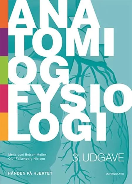 Anatomi og fysiologi af Bent Nielsen