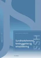 Sundhedsfremme, forebyggelse og rehabilitering (SSH)