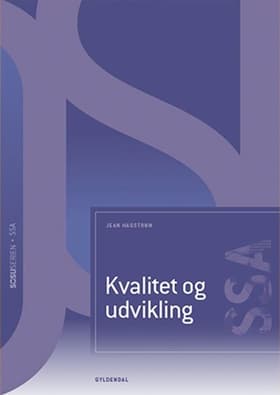 Kvalitet og udvikling (SSA) af Bent Nielsen