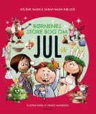 Børnenes store bog om jul