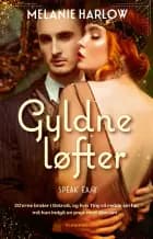 Gyldne løfter af Melanie Harlow