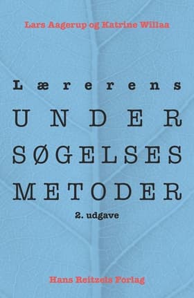 Lærerens undersøgelsesmetoder af Lars Aagerup